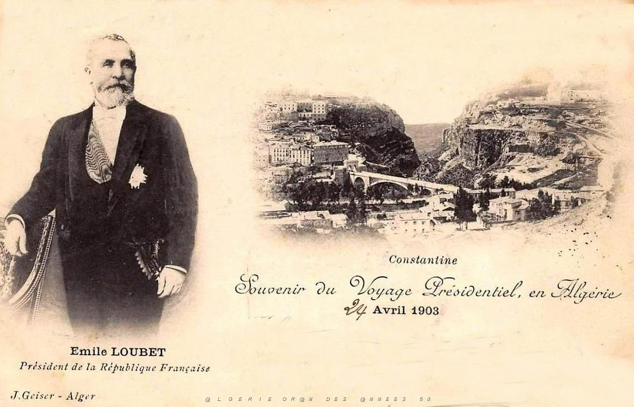 226- Loubet en Algerie- Constantine.jpg